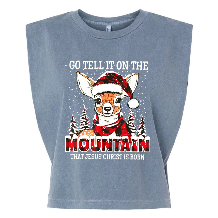 Reindeer Go Tell It On The Mountain That Jesus Christ Garment-Dyed Women's Muscle Tee