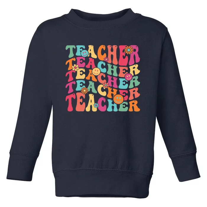 Retro Groovy Teacher Inspirational Happy Back To School Gift Toddler Sweatshirt