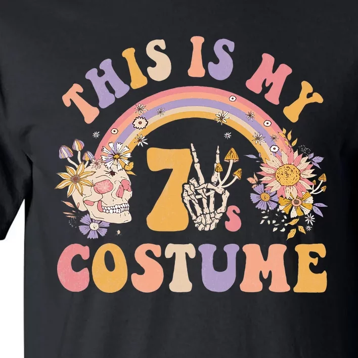 Retro Groovy This Is My 70s Costume Halloween Peace Hippie Tall T-Shirt