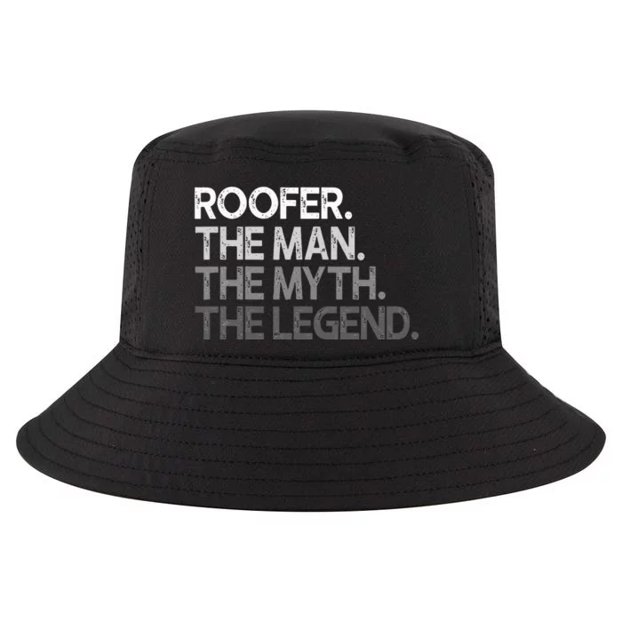 Roofer Gift The Man Myth Legend Cool Comfort Performance Bucket Hat