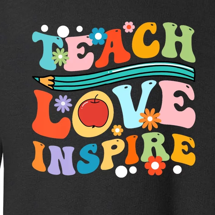 Retro Groovy Teacher Inspirational Happy Back to School Toddler Sweatshirt