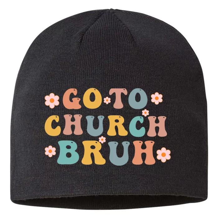 Retro Go To Church Bruh Meme Funny Church Jesus Christian 8 1/2in Sustainable Knit Beanie