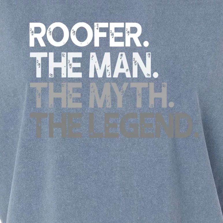 Roofer Gift The Man Myth Legend Garment-Dyed Women's Muscle Tee