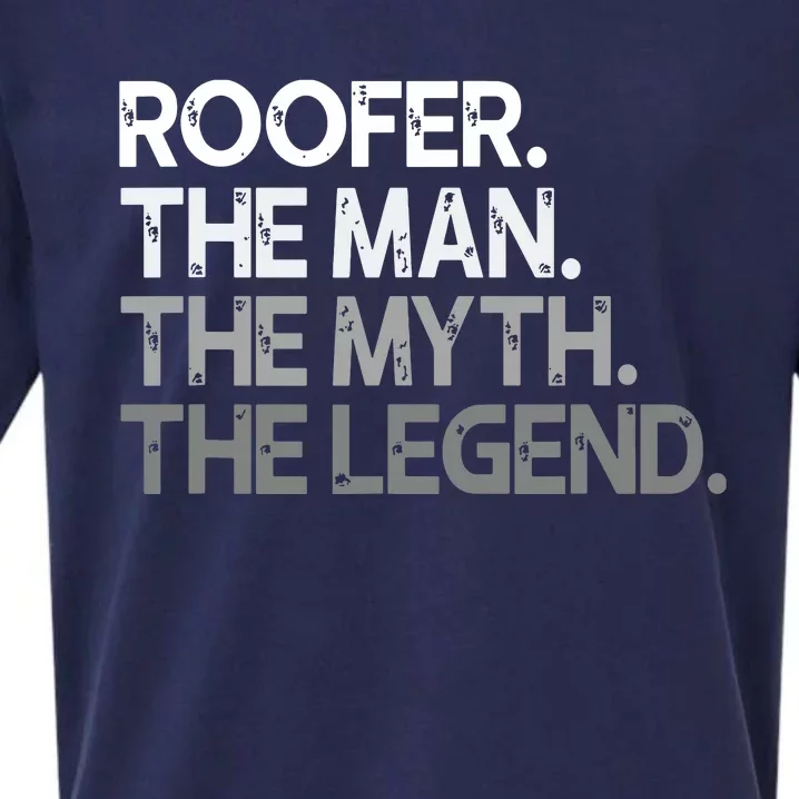 Roofer Gift The Man Myth Legend Sueded Cloud Jersey T-Shirt