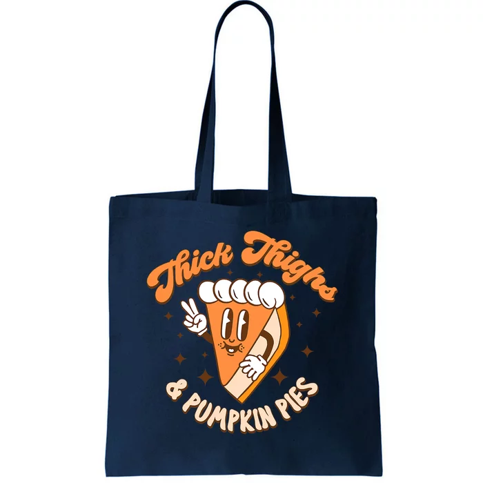 Retro Groovy Thanksgiving Thick Thighs And Pumpkin Pies Tote Bag