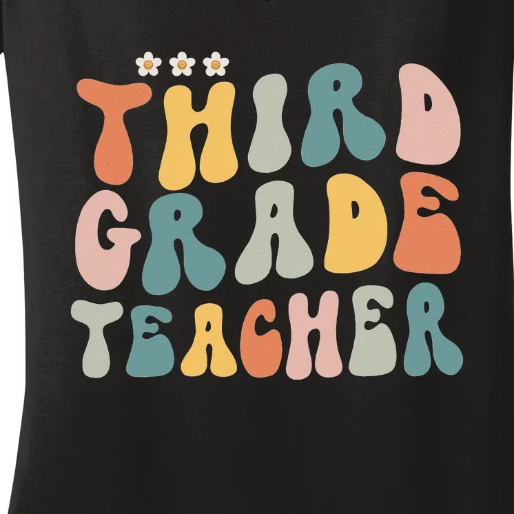 Retro Groovy Third Grade Teacher First Day Of Back To School Women's V-Neck T-Shirt