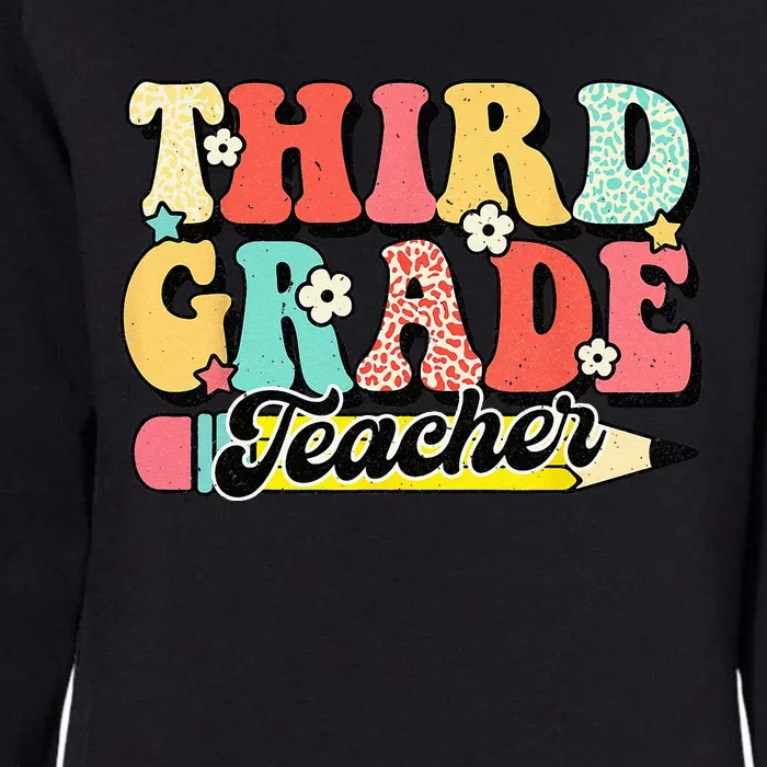 Retro Groovy Third Grade Teacher First Day 3rd Grade Womens California Wash Sweatshirt