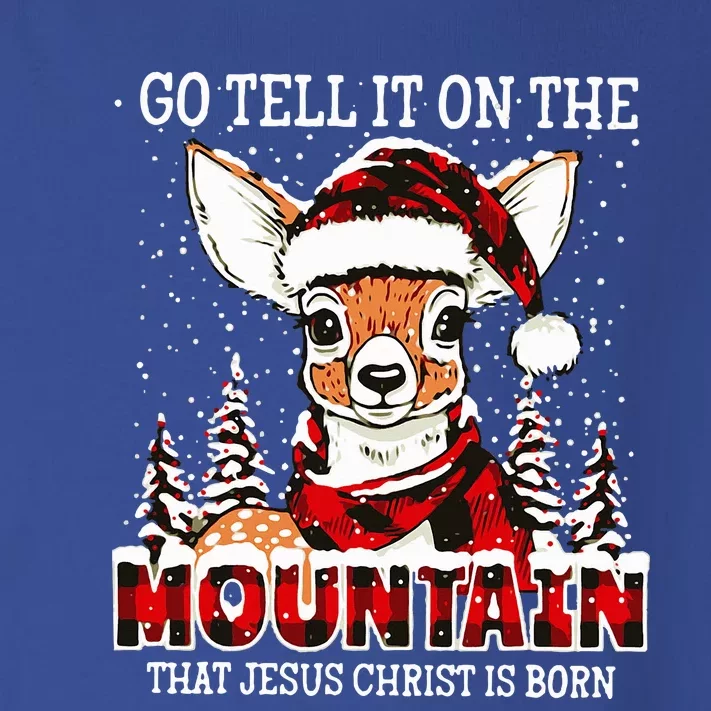 Reindeer Go Tell It On The Mountain That Jesus Toddler Long Sleeve Shirt