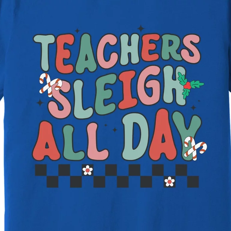 Retro Groovy Teacher Sleigh All Day Christmas Teacher Funny Gift Great Gift Premium T-Shirt