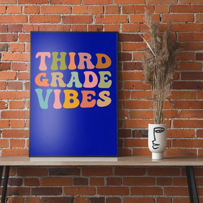 Retro Groovy Third Grade Vibes 3Rd Grade First Day Of School Gift Poster