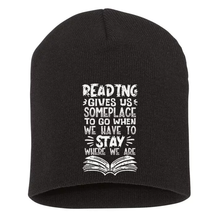 Reading Gives Us Some Place Book Lover Bookworm Librarian Short Acrylic Beanie