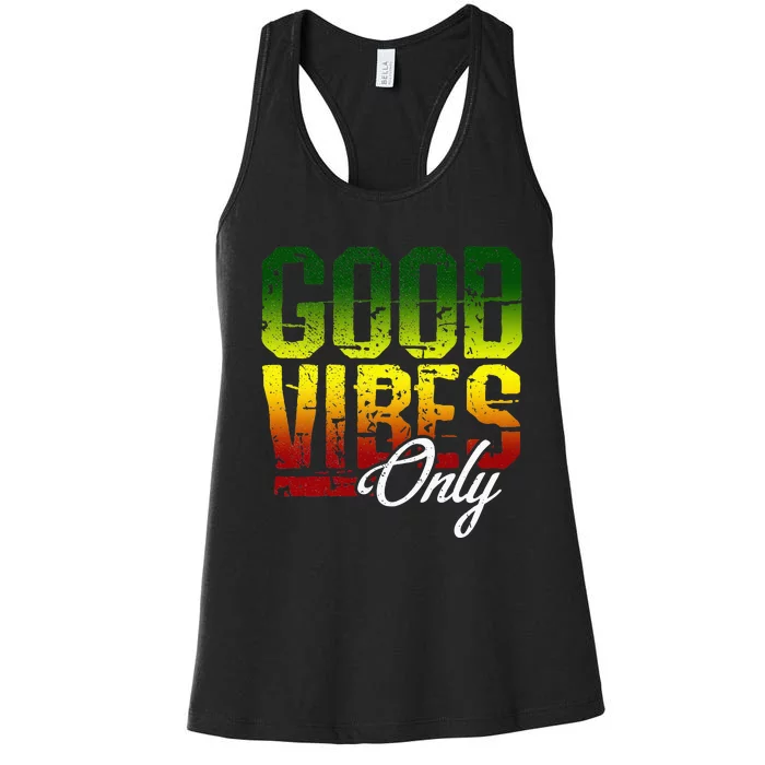 Reggae Good Vibes Only Jamaica One Love Rasta Women's Racerback Tank