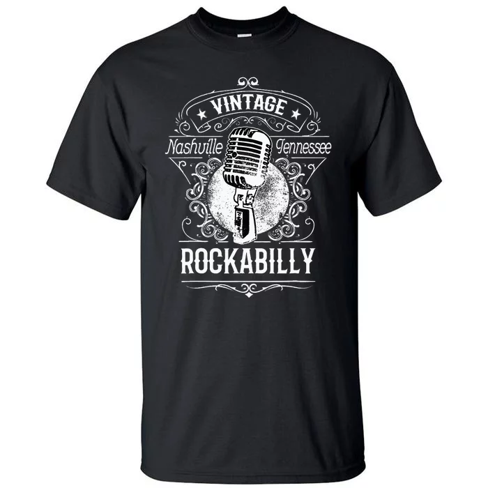 Rockabilly Greaser Vintage Nashville Retro Tennessee Tall T-Shirt