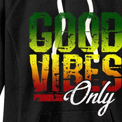 Reggae Good Vibes Only Jamaica One Love Rasta Women's Fleece Hoodie