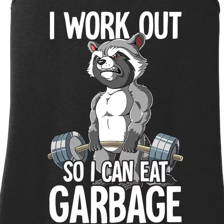 Raccoon Gym Weight Training I Work Out So I Can Eat Garbage Ladies Essential Tank