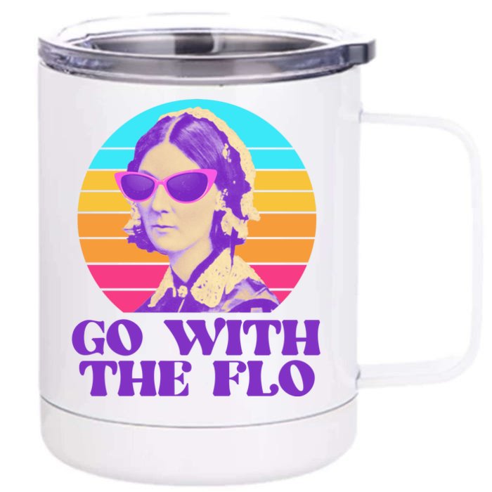 Retro Go With The Flow Nurse Practitioner Florence Nightingale Front & Back 12oz Stainless Steel Tumbler Cup