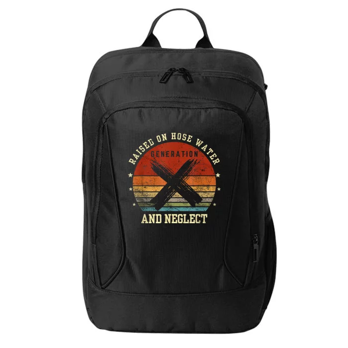 Retro Generation X Gen X Raised On Hose Water And Neglect City Backpack