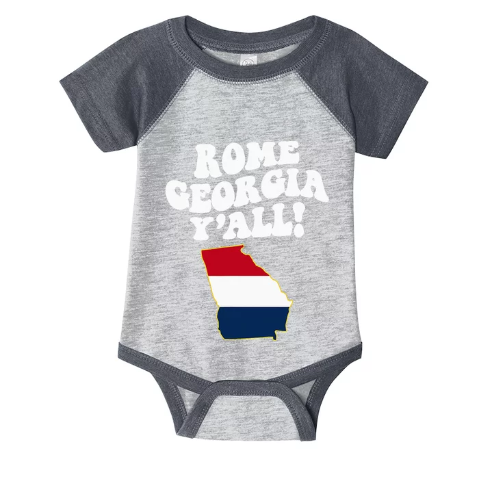 Rome Georgia YAll Ga Southern Vacation Infant Baby Jersey Bodysuit