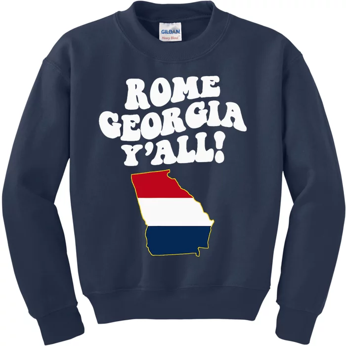 Rome Georgia YAll Ga Southern Vacation Kids Sweatshirt