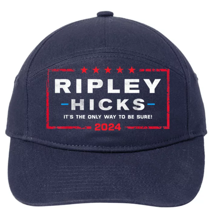 Ripley Hicks 2024 It's The Only Way To Be Sure 7-Panel Snapback Hat