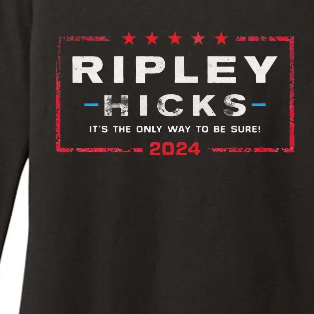 Ripley Hicks 2024 t's The Only Way to Be Sure Womens CVC Long Sleeve Shirt