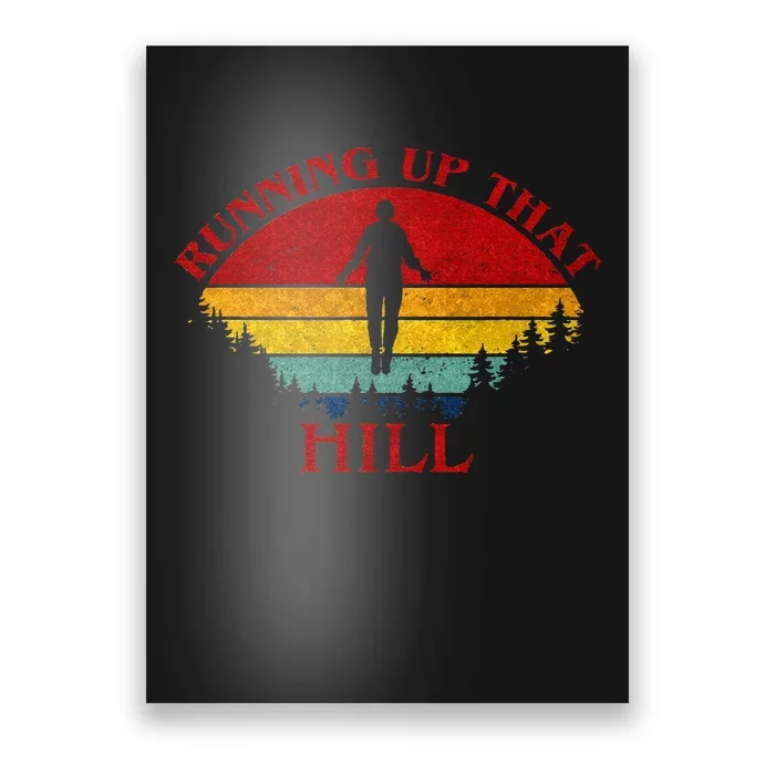 Running Hill 80s Maxs Poster