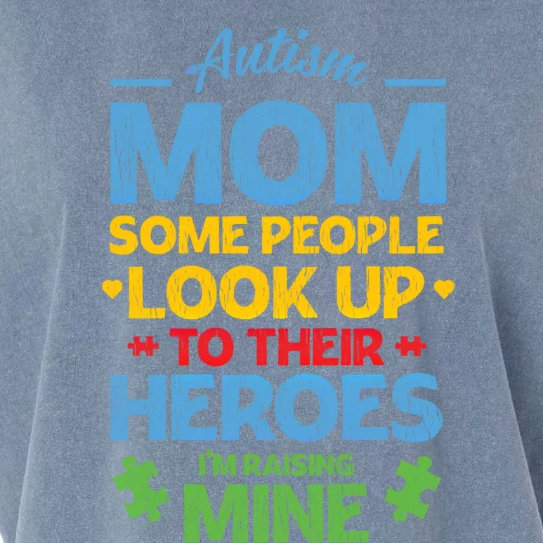 Raising Heroes Autistic Son Daughter Autism Awareness Mom Gift Garment-Dyed Women's Muscle Tee