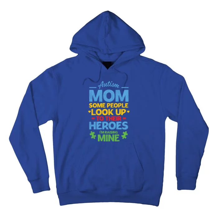 Raising Heroes Autistic Son Daughter Autism Awareness Mom Cute Gift Tall Hoodie