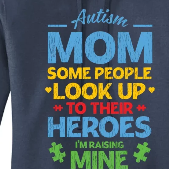 Raising Heroes Autistic Son Daughter Autism Awareness Mom Cute Gift Women's Pullover Hoodie