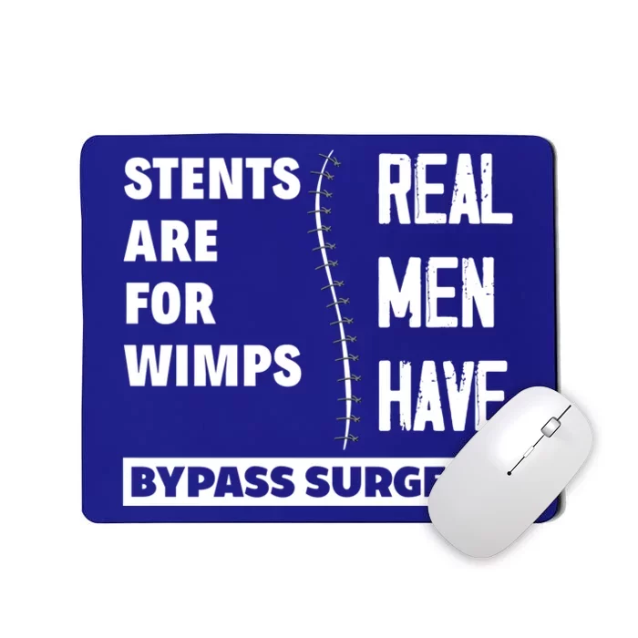 Real Have Bypass Surgery Open Heart Surgery Survivor Gift Mousepad