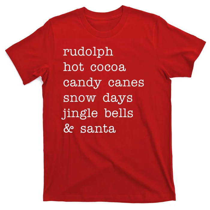 Rudolph Hot Coca Christmas Holiday Festive T-Shirt