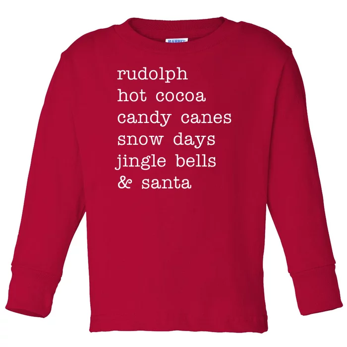 Rudolph Hot Coca Christmas Holiday Festive Toddler Long Sleeve Shirt