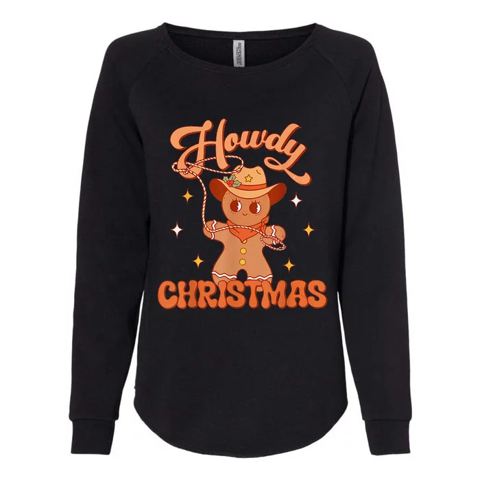 Retro Howdy Christmas Gingerbread Man Cowgift Womens California Wash Sweatshirt