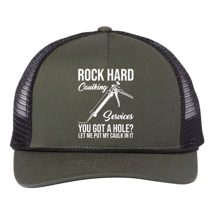 Rock Hard Caulking Services You Got A Hole Retro Rope Trucker Hat Cap