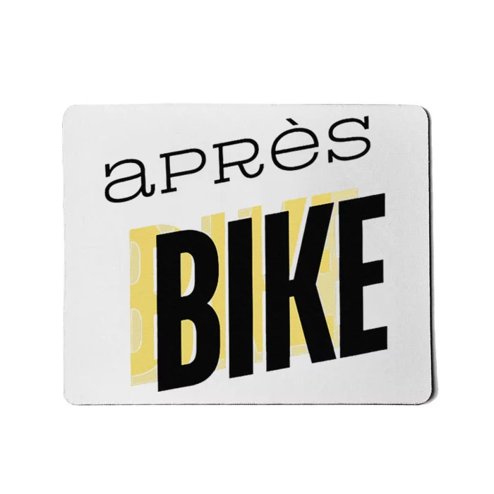 Ride Hard Chill Harder AprèS Bike Effects Mousepad