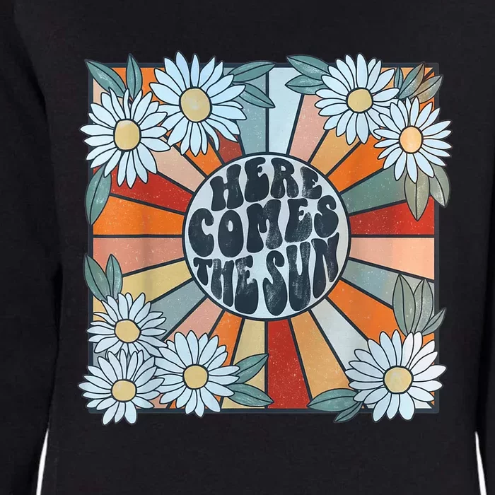 Retro Here Comes The Sun Floral Summer Family Vacation Happy Womens California Wash Sweatshirt