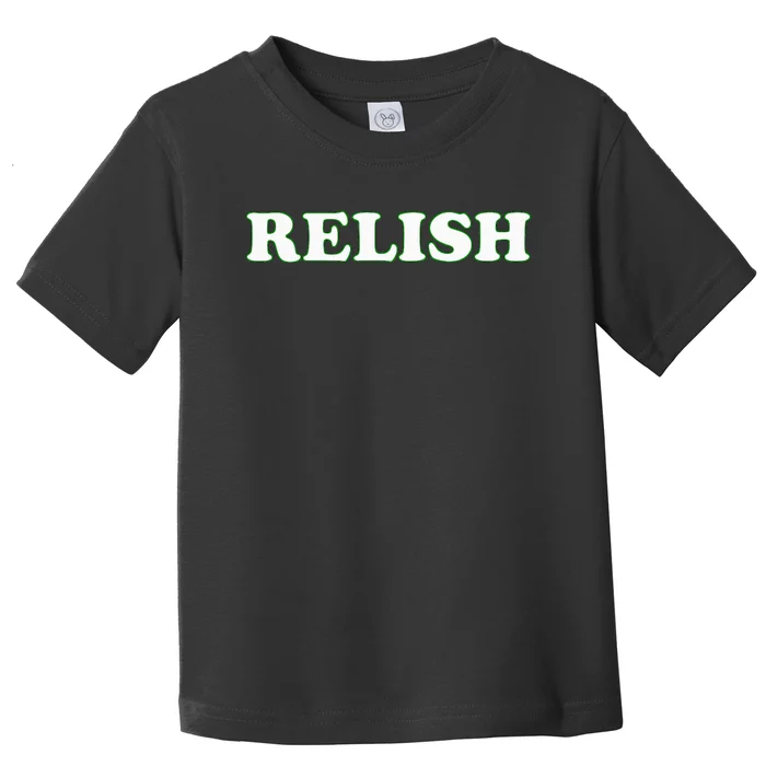 Relish Halloween Couples Costume Pretend IM Relish Toddler T-Shirt