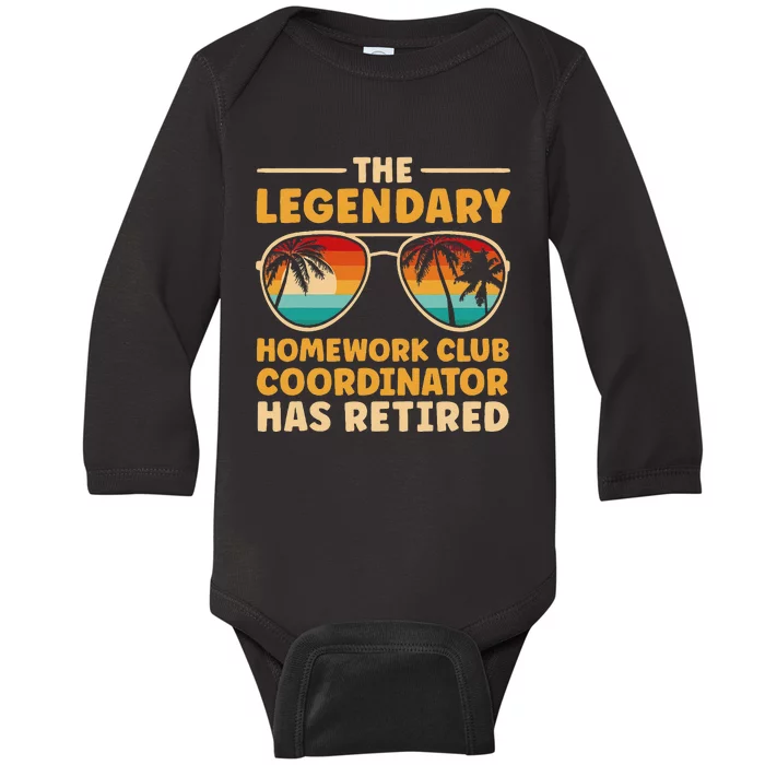 Retirement Homework Club Coordinator Retired Baby Long Sleeve Bodysuit