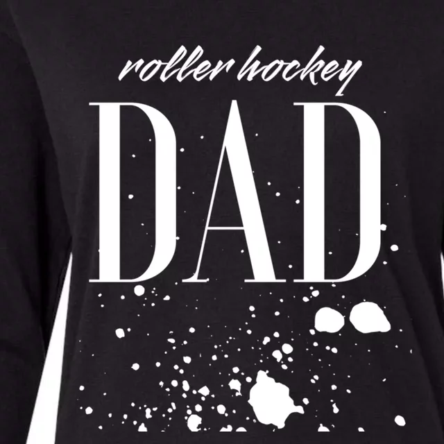 Roller Hockey Dad Game Day Biggest Fan Proud Parent Gift Womens Cotton Relaxed Long Sleeve T-Shirt