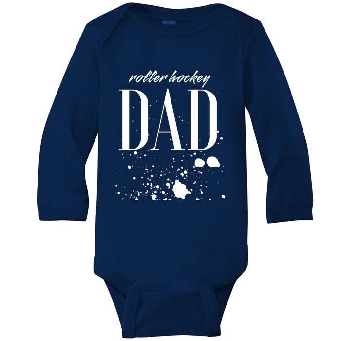 Roller Hockey Dad Game Day Biggest Fan Proud Parent Gift Baby Long Sleeve Bodysuit