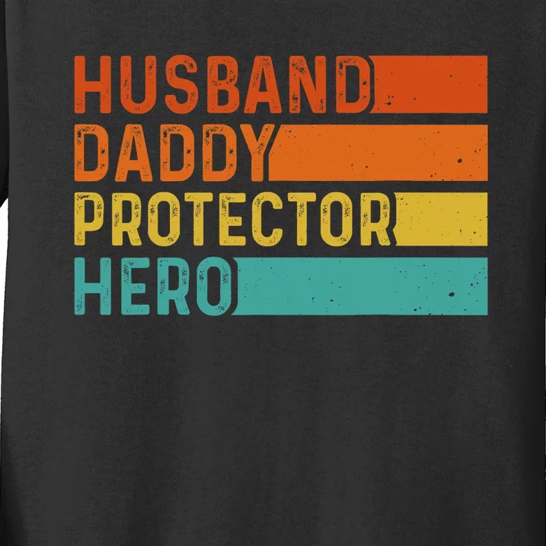 Retro Husband Daddy Protector Hero Fathers Day For Dad Kids Long Sleeve Shirt