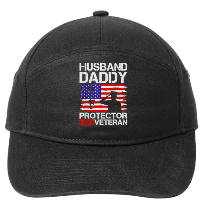 Retro Husband Daddy Protector Hero Veteran Happy Fathers Day 7-Panel Snapback Hat