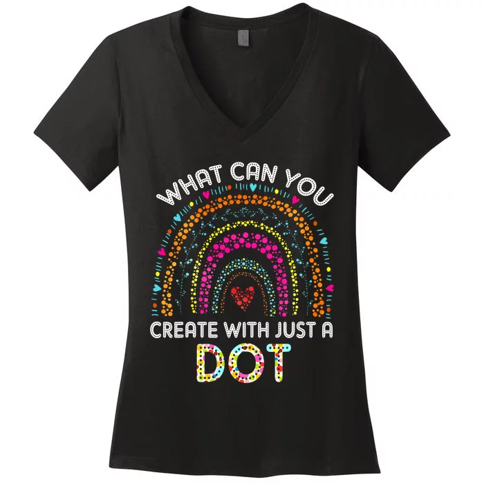 Rainbow Happy Dot Day September 15 What You Can Women's V-Neck T-Shirt