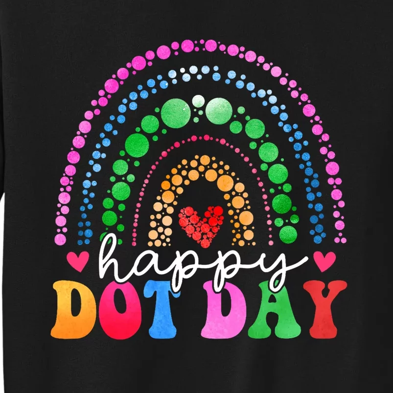 Rainbow Happy Dot Day 2024 15th September Tall Sweatshirt