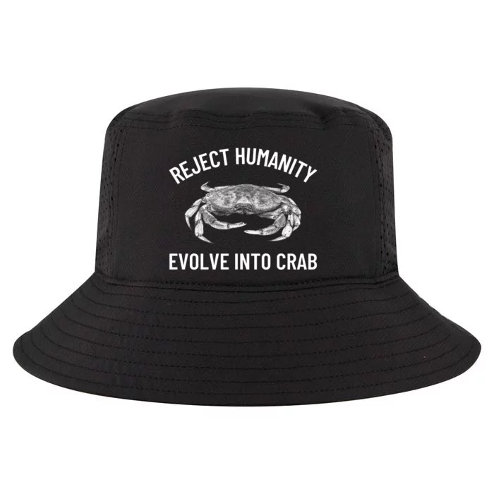 Reject Humanity Evolve Into Crab Cool Comfort Performance Bucket Hat