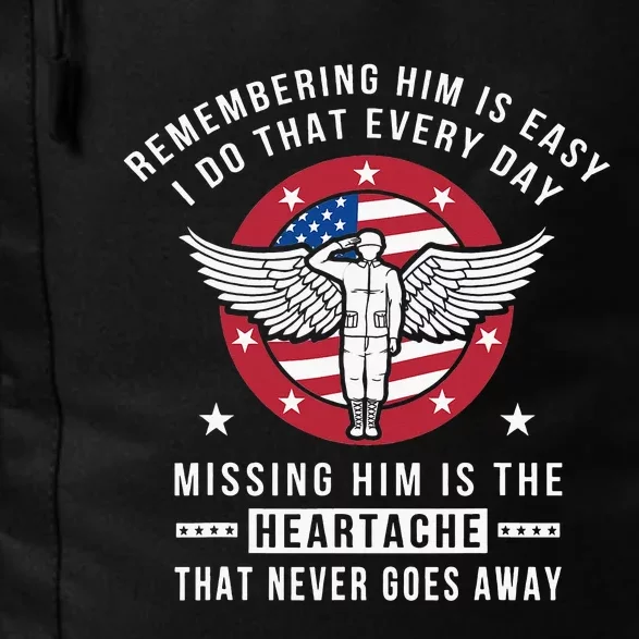 Remembering Him Fallen Hero Angel Soldier Daily Commute Backpack