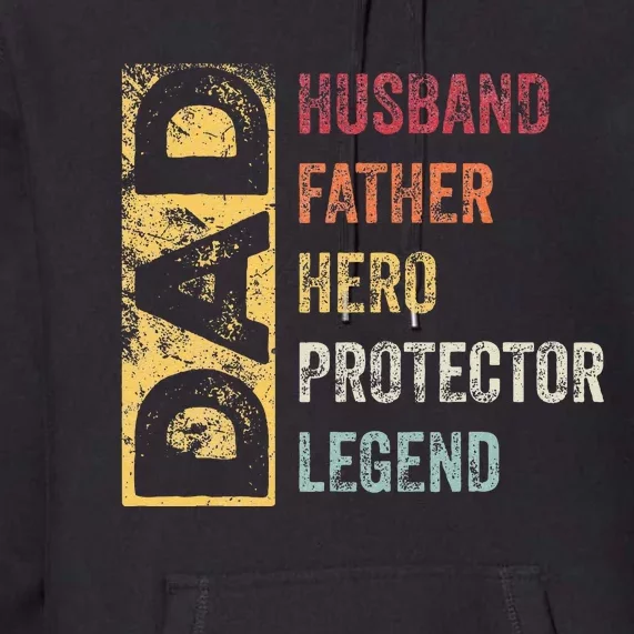 Retro Husband Father Hero Protector Legend Father Day Dad Premium Hoodie