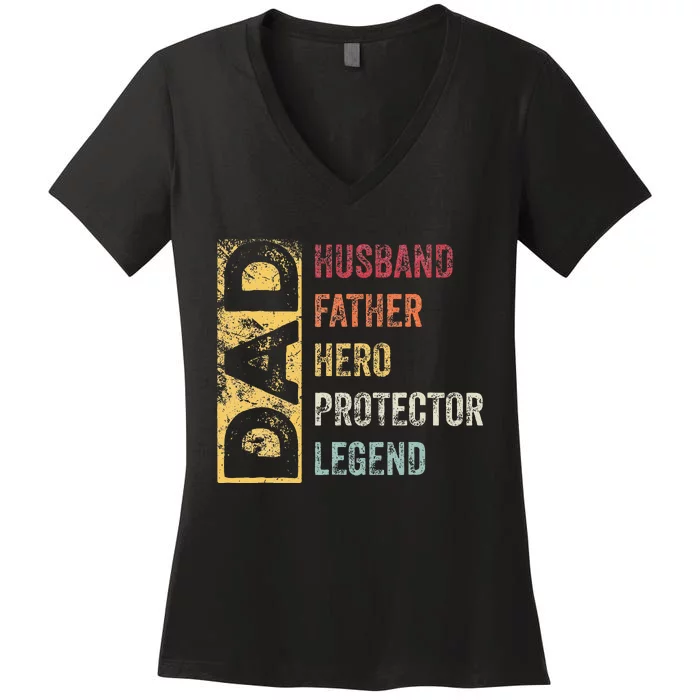 Retro Husband Father Hero Protector Legend Father Day Dad Women's V-Neck T-Shirt