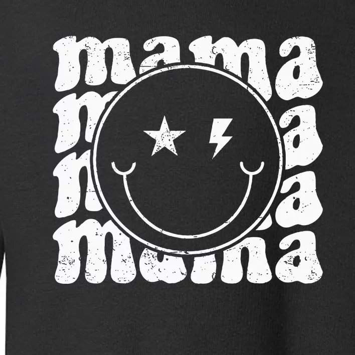 Retro Happy Face Mama Groovy Trendy New Mom Smile Face Toddler Sweatshirt