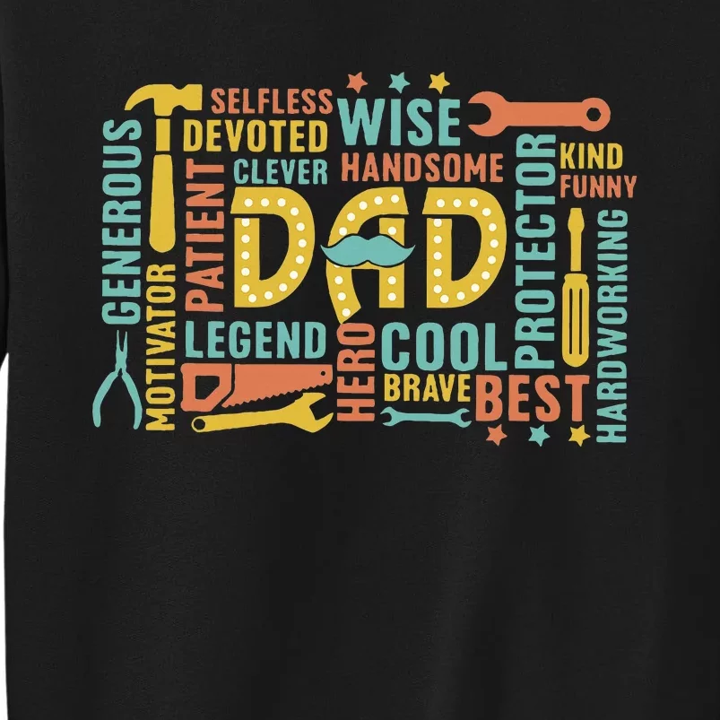 Retro Happy FatherS Day Dad Tools Best Dad Ever Sweatshirt